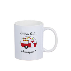Livet är bäst i husvagn-mugg